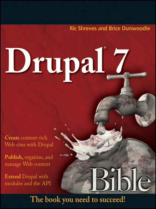 Title details for Drupal 7 Bible by Ric Shreves - Available